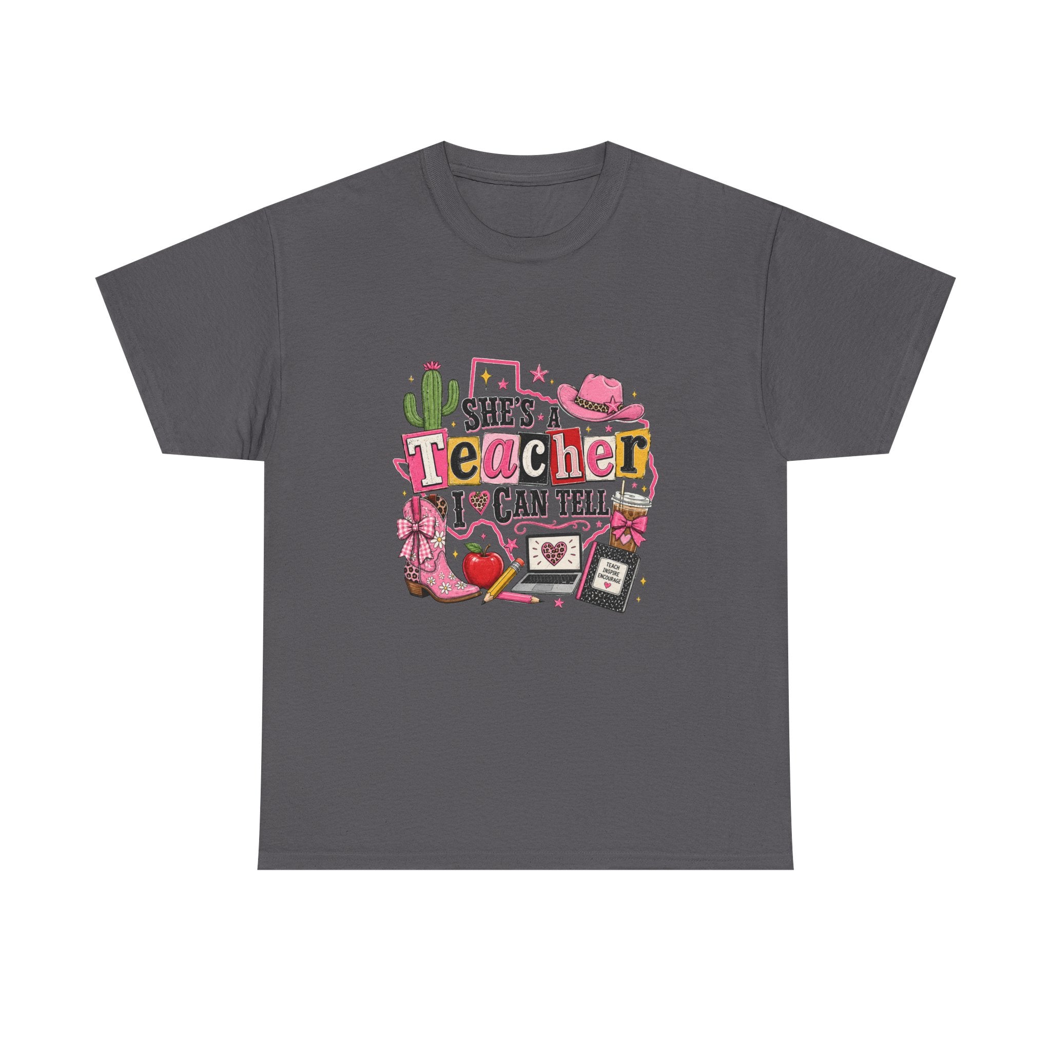 Teacher Tee — "She's a Teacher I Can Tell" Cute School Years Gift