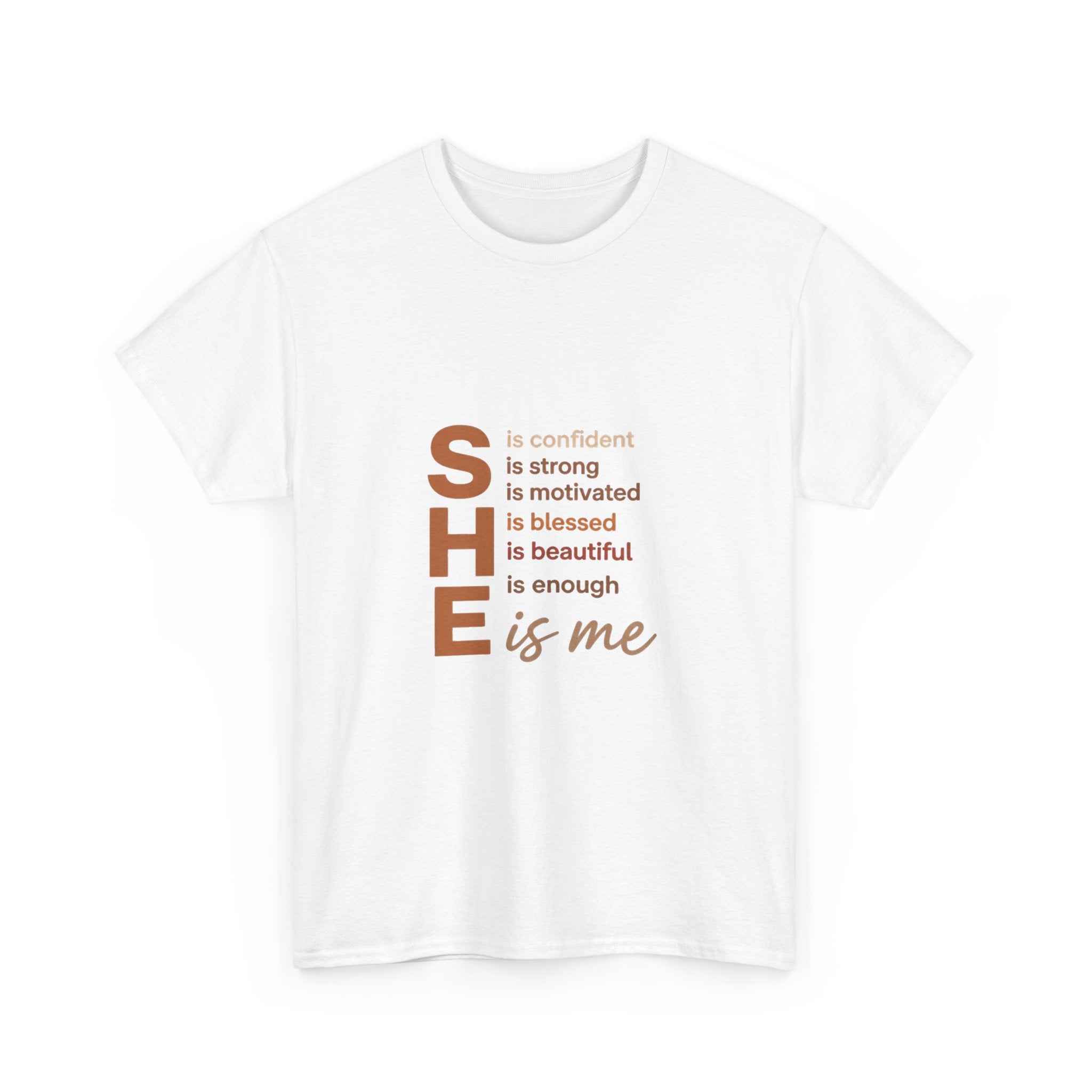 SHE Is Me Inspirational Women's Tee — Empowerment Graphic T-Shirt